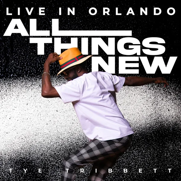 All Things New (live in Orlando)
