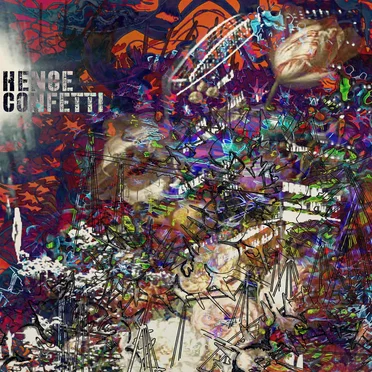 Hence Confetti by Hence Confetti - album cover