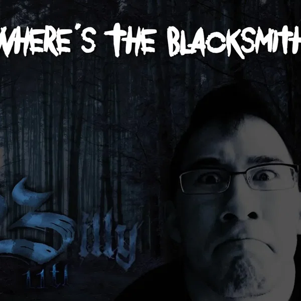 Where's the Blacksmith?