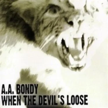 When the Devil's Loose