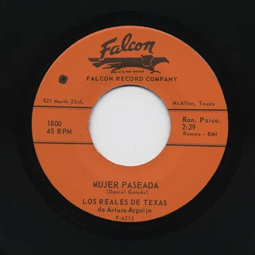 Mujer paseada / Mi humilde corazón by Los Reales de Texas de Arturo Arguijo - album cover
