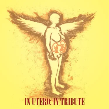 In Utero, in Tribute, in Entirety by Various Artists - album cover