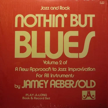 Volume 2: Nothin' but Blues