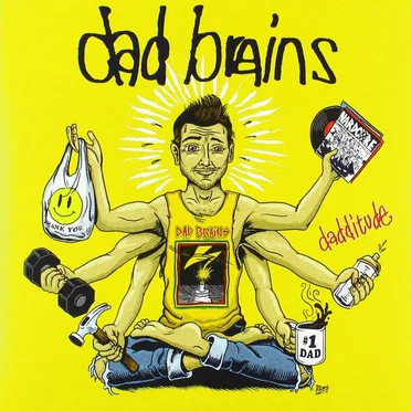 Dadditude by Dad Brains - album cover