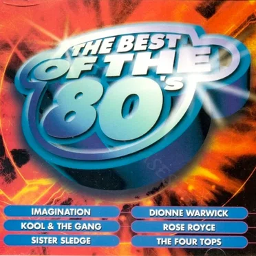 The Best of the 80’s by Various Artists - album cover
