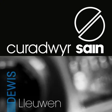 Curadwyr Sain - Dewis Lleuwen by Various Artists - album cover