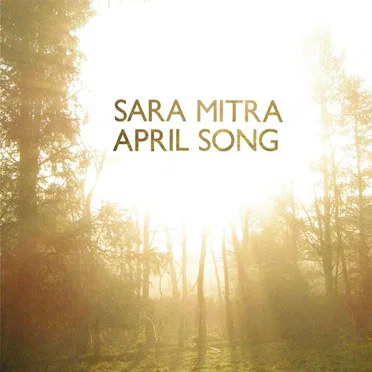 April Song by Sara Mitra - album cover