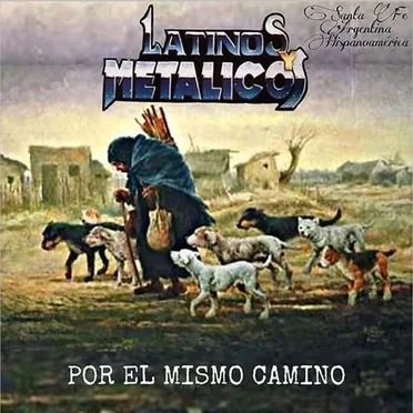Latinos y Metálicos