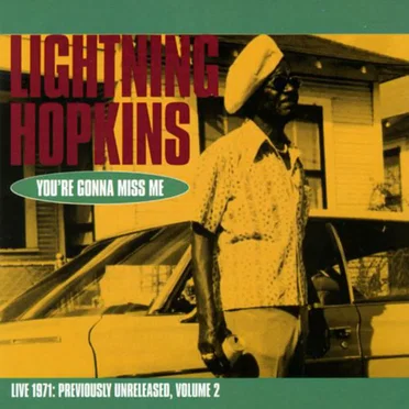 You're Gonna Miss Me - Live 1971: Previously Unreleased, Volume 2