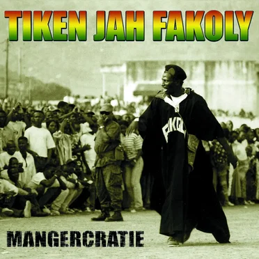 Mangercratie by Tiken Jah Fakoly - album cover
