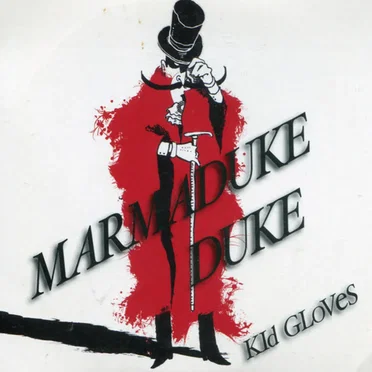 Kid Gloves by Marmaduke Duke - album cover