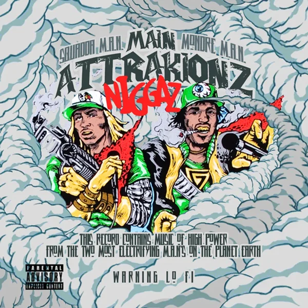 Main Attrakionz Niggaz
