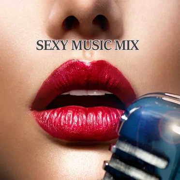 SEXY MUSIC MIX by Various Artists - album cover
