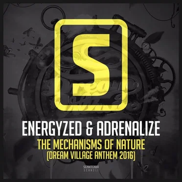 The Mechanisms of Nature (Dream Village Anthem 2016)