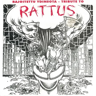 Rajoitettu Ydinsota: Tribute to Rattus by Various Artists - album cover