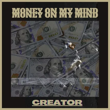 Money on my mind by emecreator - album cover
