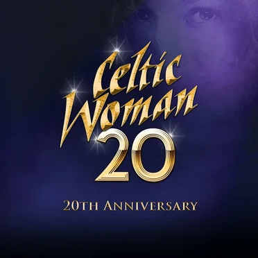 20 (20th Anniversary) by Celtic Woman - album cover