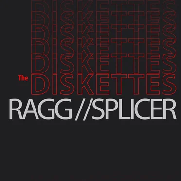 Ragg // Splicer