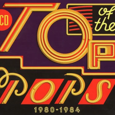 Top of the Pops: 1980–1984 by Various Artists - album cover