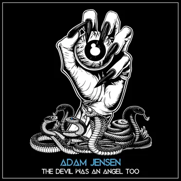 The Devil Was an Angel Too by Adam Jensen - album cover