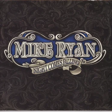 Night Comes Falling by Mike Ryan - album cover