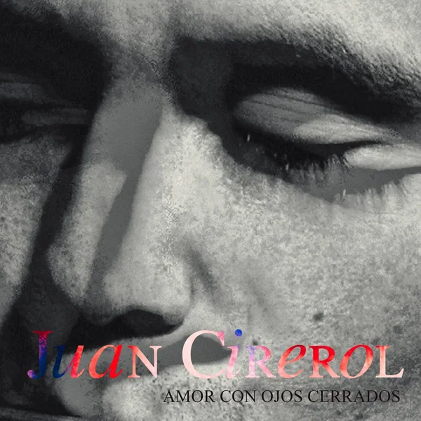 Amor con ojos cerrados