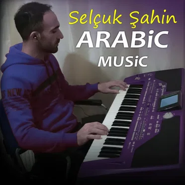 Arabic Music by Selçuk Şahin - album cover