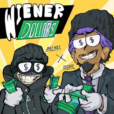 WIENER DOLLAR$