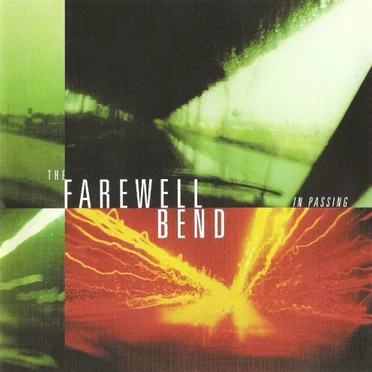In Passing by The Farewell Bend - album cover
