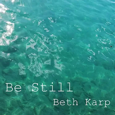 Be Still