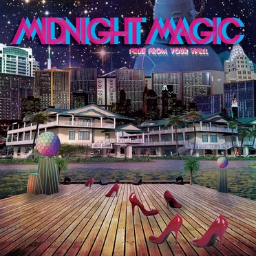 Free From Your Spell by Midnight Magic - album cover