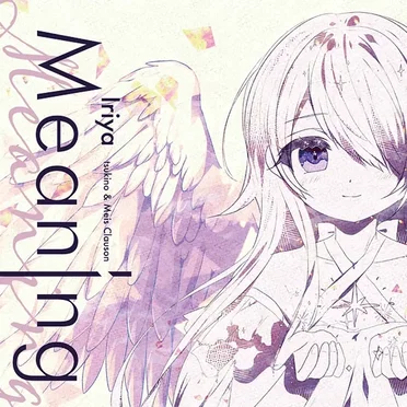Meaning by Iriya - album cover
