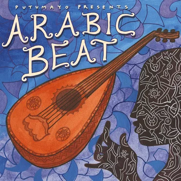 Putumayo Presents: Arabic Beat by Various Artists - album cover