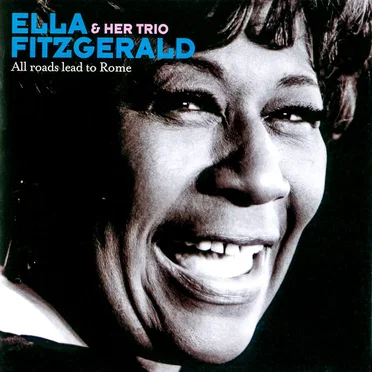 All Roads Lead to Rome by Ella Fitzgerald & Her Trio - album cover