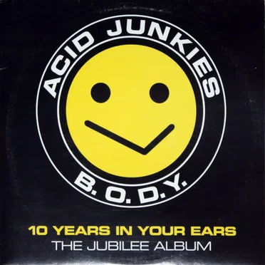 B.O.D.Y. (Ten Years in Your Ears)