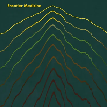 Frontier Medicine by Frontier Medicine - album cover