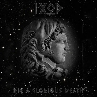Die a Glorious Death by Ιχωρ - album cover