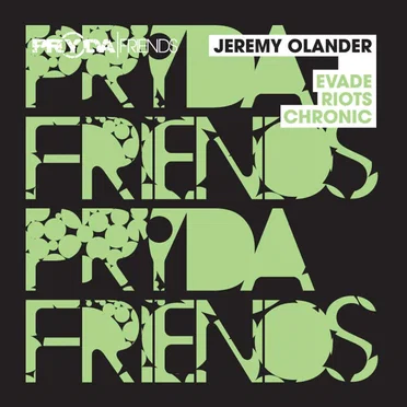 Evade / Riots / Chronic by Jeremy Olander - album cover