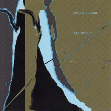 War Brides by Amelia Curran - album cover
