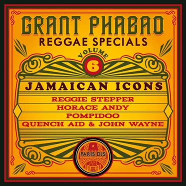 Reggae Specials, Volume 6: Jamaican Icons