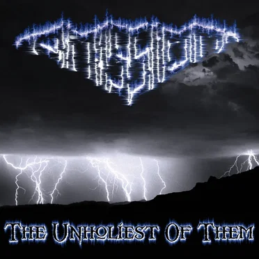 The Unholiest of Them
