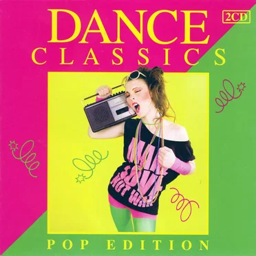 Dance Classics: Pop Edition by Various Artists - album cover