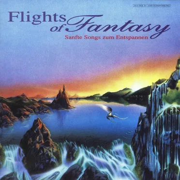Flights of Fantasy: Sanfte Songs zum entspannen by Various Artists - album cover