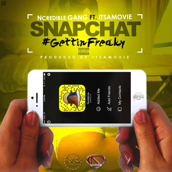 Snapchat #GettinFreaky