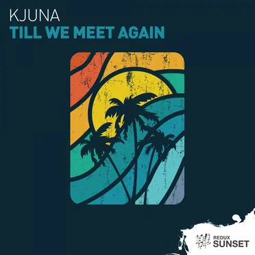 Till We Meet Again