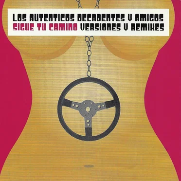 Sigue tu camino: Versiones y remixes