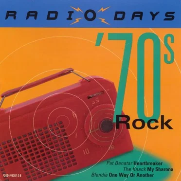 Radio Days: ’70s Rock by Various Artists - album cover