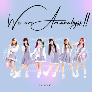 We are arcanabyss