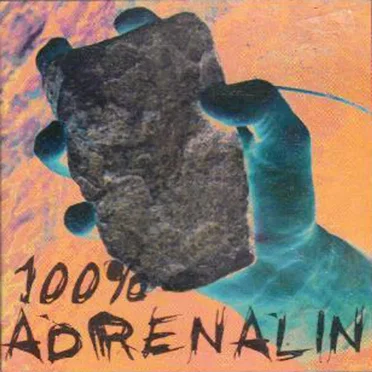 100% Adrenalin by Various Artists - album cover