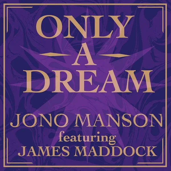 Only a Dream